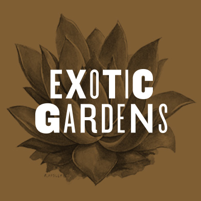 Exotic Gardens